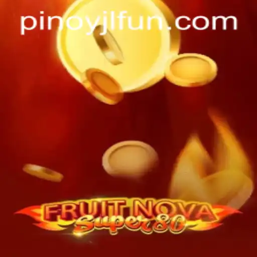 Exploring the Excitement of FruitNovaSuper80 and JLFUN Login