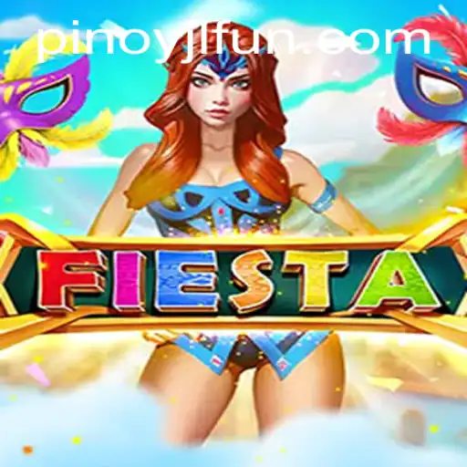 Fiesta: Embrace the Thrills and Excitement with JLFUN Login