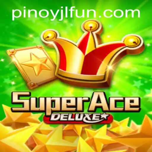 SuperAceDeluxe: An Exciting Adventure Awaits With JLFUN Login