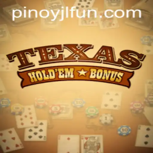 Exploring Texas Hold'em Bonus With JLFUN Login